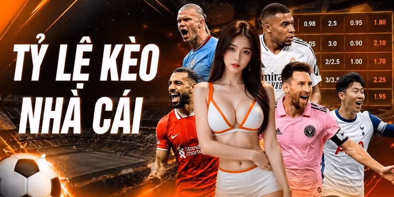 Tỷ Lệ Kèo